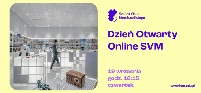 Dzień Otwarty ONLINE w Szkole Visual Merchandisingu