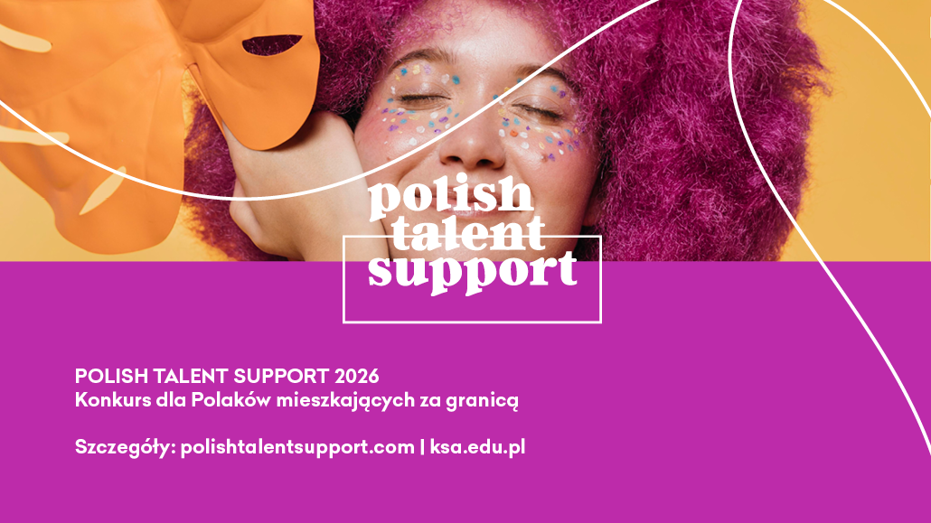 Polish Talent Support 2026 – rusza kolejna edycja konkursu!