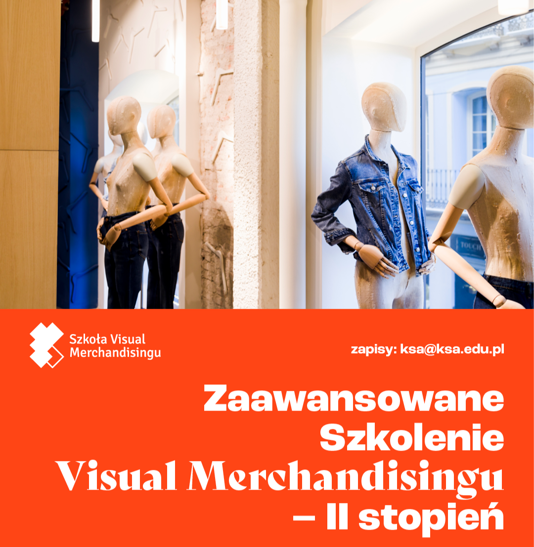 Certyfikowane Zaawansowane Szkolenie Visual Merchandisingu – II stopień