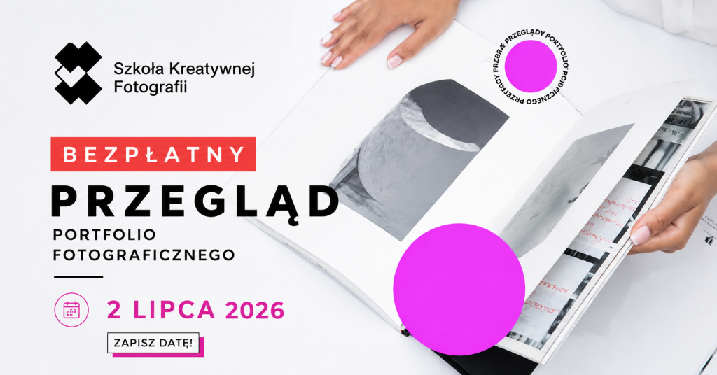 Szkoła Kreatywnej Fotografii zaprasza na bezpłatny przegląd portfolio! - KSA przegląd-portfolio-szkoła-fotografii
